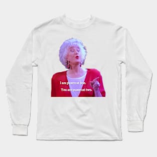 Dorothy Zbornak Long Sleeve T-Shirt